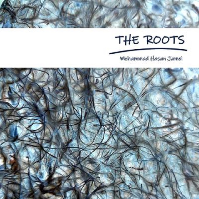آلبوم موسیقی The Roots از محمدحسن جامعی